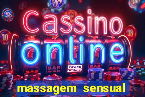 massagem sensual porto alegre